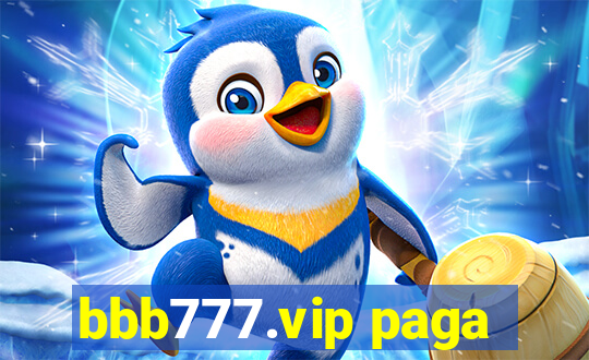 bbb777.vip paga